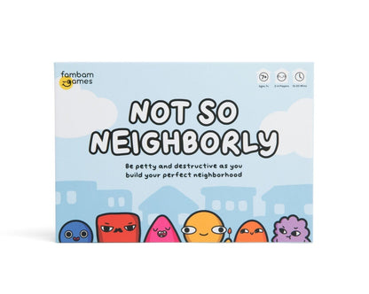 Not So Neighborly