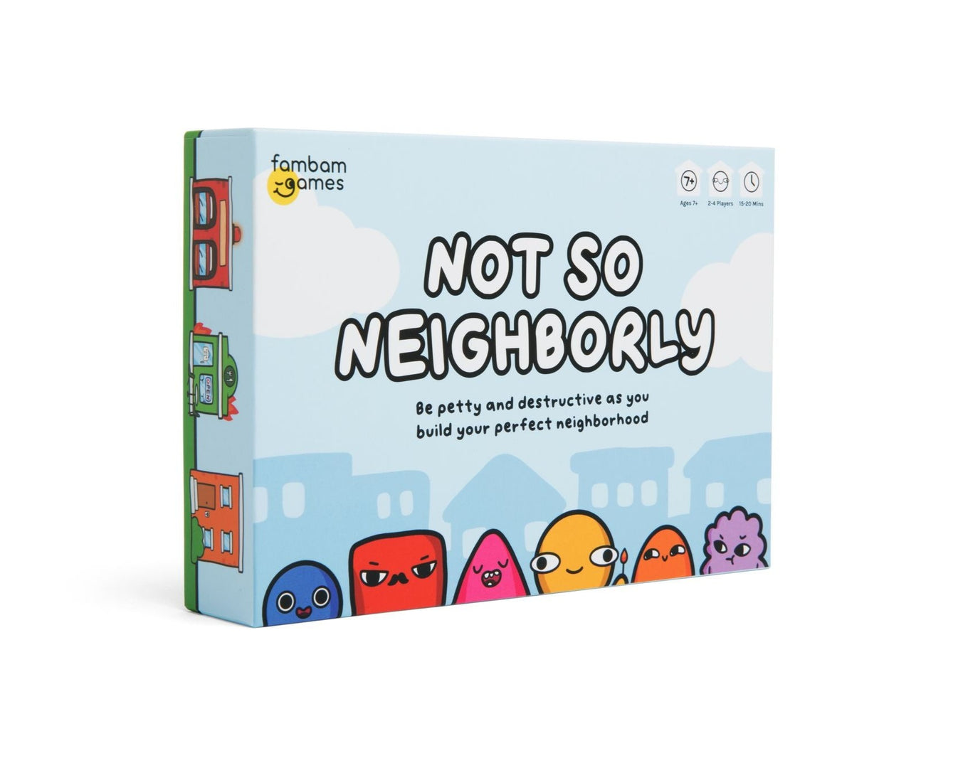 Not So Neighborly – fambamgames