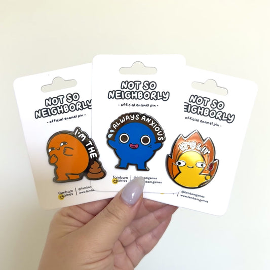 Not So Neighborly Enamel Pins